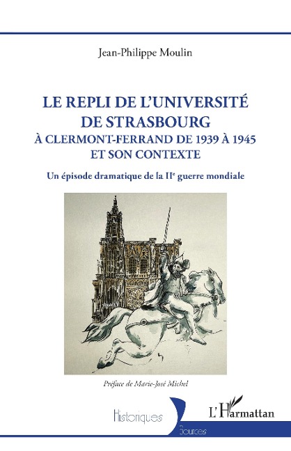 Le repli de l'université de Strasbourg - Moulin