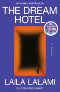 Cover-Bild zum Titel 'The Dream Hotel: A Read with Jenna Pick' von 'Laila Lalami'
