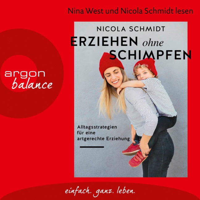 Erziehen ohne Schimpfen - Nicola Schmidt