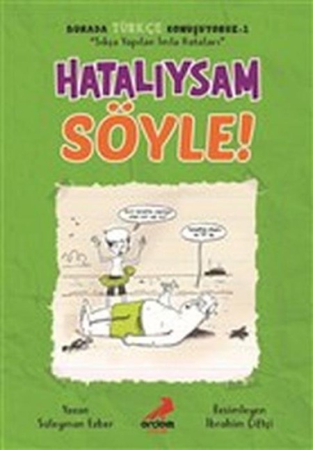 Burada Türkce Konusuyoruz 1- Hataliysam Söyle - Süleyman Ezber