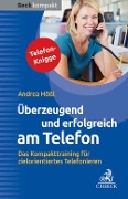 Cover-Bild zum Titel 'Überzeugend und erfolgreich am Telefon' von 'Andrea Hößl'