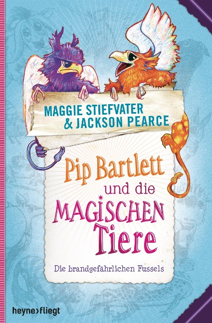 Pip Bartlett und die magischen Tiere - Maggie Stiefvater, Jackson Pearce