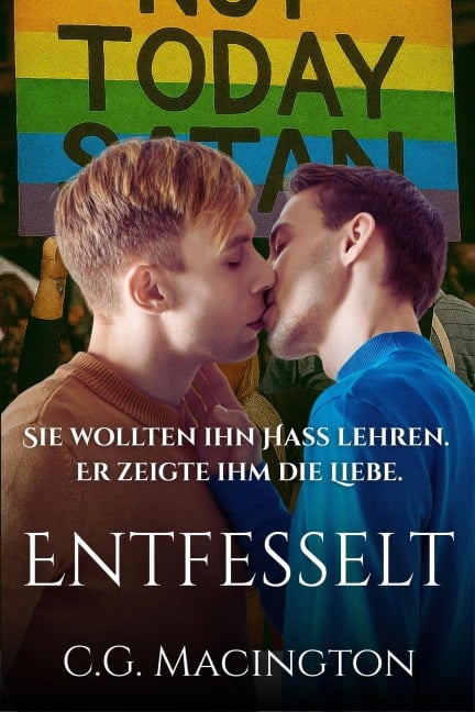 Entfesselt - C. G. Macington