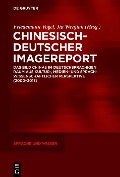 Chinesisch-Deutscher Imagereport - 