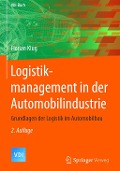 Cover-Bild zum Titel 'Logistikmanagement in der Automobilindustrie' von 'Florian Klug'