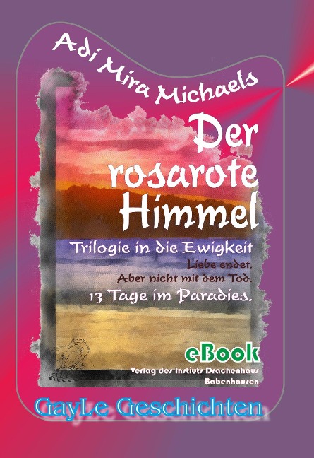Der rosarote Himmel - Adi Mira Michaels