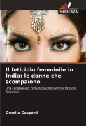 Cover-Bild zum Titel 'Il feticidio femminile in India: le donne che scompaiono' von 'Ornella Gaspard'