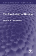 Cover-Bild zum Titel 'The Psychology of Nirvana' von 'Rune E. A. Johansson'