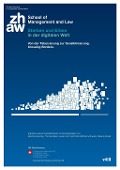 Cover-Bild zum Titel 'Sterben und Erben in der digitalen Welt' von 'Elke Brucker-Kley, Melanie Studer, Lukas Kurtz, Kurt Pärli, Matthias Schweizer'