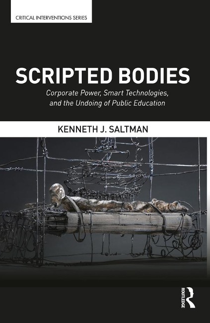 Scripted Bodies - Kenneth Saltman