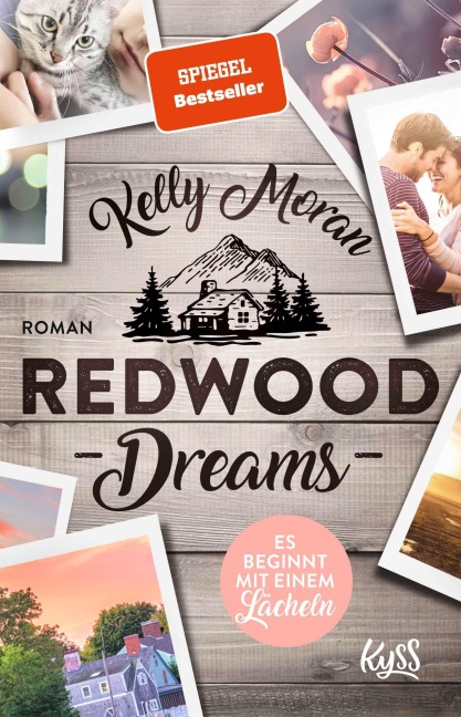 Redwood Dreams - Es beginnt mit einem Lächeln - Kelly Moran