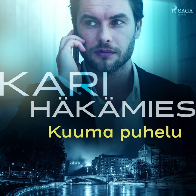 Kuuma puhelu - Kari Häkämies