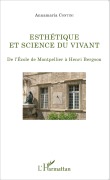Cover-Bild zum Titel 'Esthétique et science du vivant' von 'Annamaria Contini'