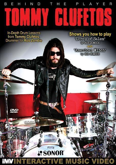 Behind the Player -- Tommy Clufetos - Tommy Clufetos, Rob Zombie