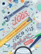 Cover-Bild zum Titel 'Die verrücktesten Jobs, von denen du garantiert noch nie gehört hast!' von 'Natalie Labarre'
