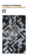 Cover-Bild zum Titel 'Il gioco e la candela' von 'Michele Giordani'