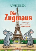 Cover-Bild zum Titel 'Die Zugmaus' von 'Uwe Timm'
