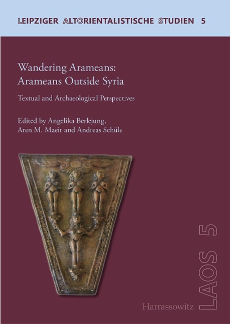 Wandering Aramaeans - Aramaeans Outside Syria - 