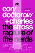 Cover-Bild zum Titel 'The Rapture of the Nerds' von 'Cory Doctorow, Charles Stross'