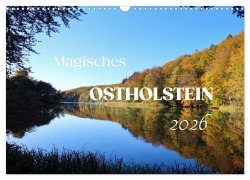 Cover-Bild zum Titel 'Magisches Ostholstein (Wandkalender 2026 DIN A3 quer), CALVENDO Monatskalender' von 'Susanne Sachers'