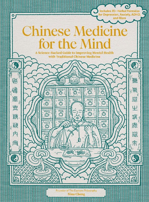 Chinese Medicine for the Mind - Nina Cheng