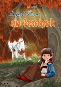 Cover-Bild zum Titel 'Engel Reni - ein Geschenk' von 'Lateyniel'