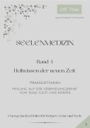 Cover-Bild zum Titel 'Seelenmedizin' von 'Jana Schmitz-Schilling'