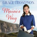 Cover-Bild zum Titel 'Maisie's Way' von 'Grace Thompson'