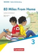 Cover-Bild zum Titel 'Access Band 3: 7. Schuljahr - Baden-Württemberg - Ausgabe 2025 - 83 Miles From Home - Lektüre mit Hörbuch' von 'Michael Lacey Freeman'