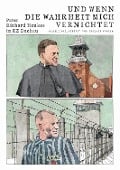 Cover-Bild zum Titel 'Und wenn die Wahrheit mich vernichtet' von 'Drushba Pankow'