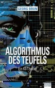 Cover-Bild zum Titel 'Algorithmus des Teufels' von 'Georg Brun'