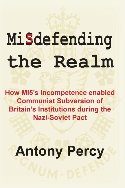 Misdefending the Realm - Antony Percy