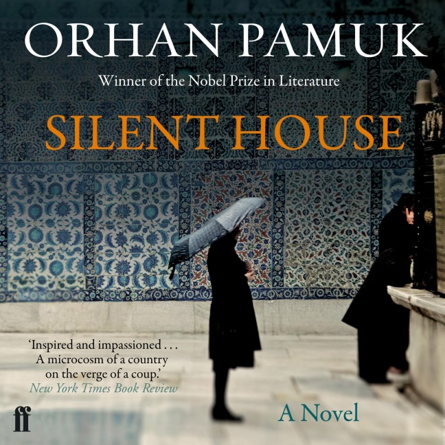 Silent House - Orhan Pamuk