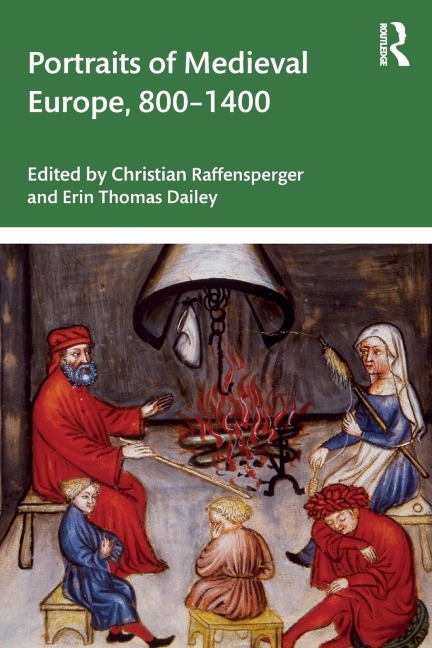 Portraits of Medieval Europe, 800-1400 - 