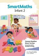 Cover-Bild zum Titel 'SmartMaths Infant 2' von 'Vanessa Needhan, Nimoi Yuk Que'