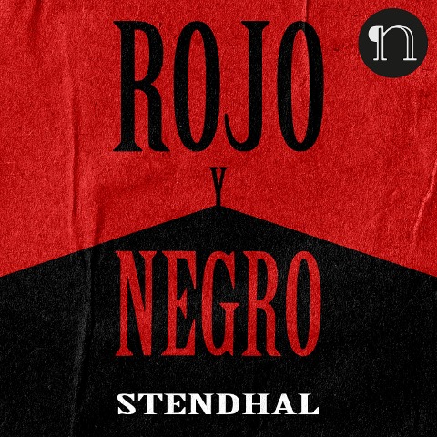 Rojo y Negro - Stendhal
