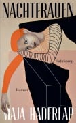 Cover-Bild zum Titel 'Nachtfrauen' von 'Maja Haderlap'