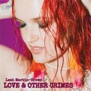 Cover-Bild zum Titel 'Love & Other Crimes' von 'Leah Martin-Brown'