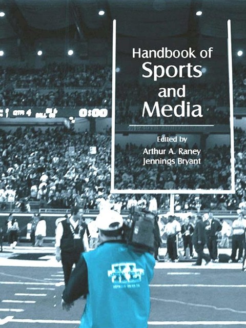 Handbook of Sports and Media - 