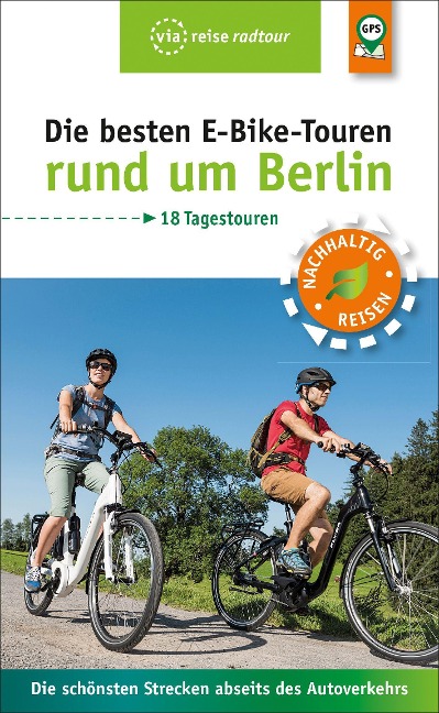 Die besten E-Bike-Touren rund um Berlin - Ulrike Wiebrecht