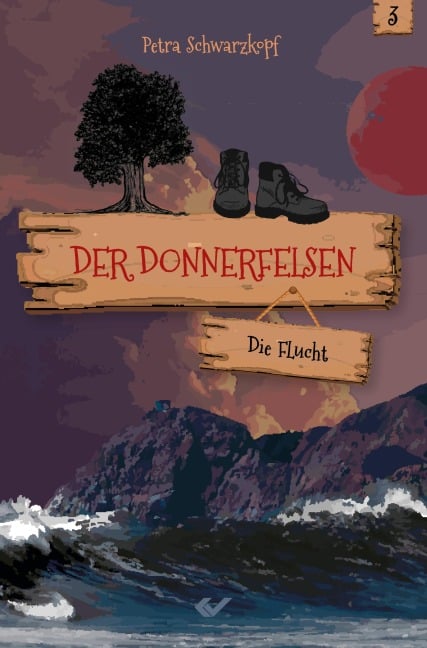 Der Donnerfelsen: Die Flucht - Petra Schwarzkopf