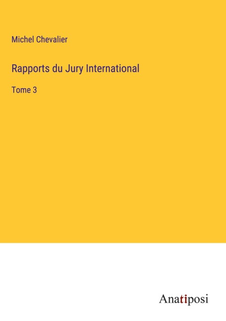 Rapports du Jury International - Michel Chevalier