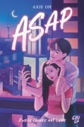 Cover-Bild zum Titel 'ASAP - Zweite Chance auf Liebe' von 'Axie Oh'