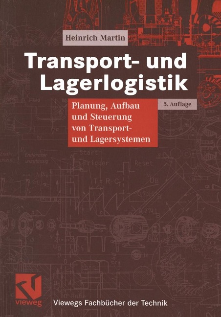 Transport- und Lagerlogistik - Heinrich Martin