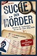 Cover-Bild zum Titel 'Suche den Mörder' von 'Lino Wirag'