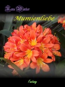 Cover-Bild zum Titel 'Mumienliebe' von 'Rene Winter'