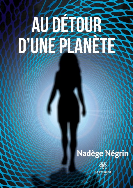 Au détour d'une planète - Nadège Négrin