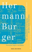 Cover-Bild zum Titel 'Die allmähliche Verfertigung der Idee beim Schreiben. Tractatus logico-suicidalis' von 'Hermann Burger'