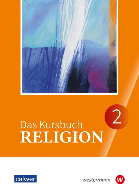 Das Kursbuch Religion 2. Ausgabe 2026 Schulbuch für die 7./8. Klasse - 