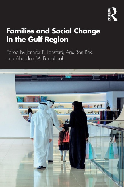 Families and Social Change in the Gulf Region - 